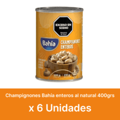 AHORRO 32% Champignones enteros Bahía 400grs x6u ( $ 2100 la unidad )